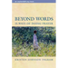 Beyond Words: 15 Ways of Doing Prayer