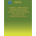 Chemical Biological Radiological and Nuclear (CBRN) Defense Training and Readiness Manual