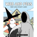 War and Peas: Funny Comics for Dirty Lovers