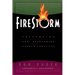 Firestorm: Preventing and Overcoming Church Conflicts
