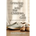 Growing Up into the Children of God: Exploring the Paradoxes of Christian Maturity
