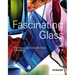 Fascinating Glass: The Renate and Dietrich Götze Collection