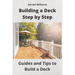 Building a Deck Step by Step: Guides and Tips to Build a Deck