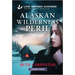 Alaskan Wilderness Peril