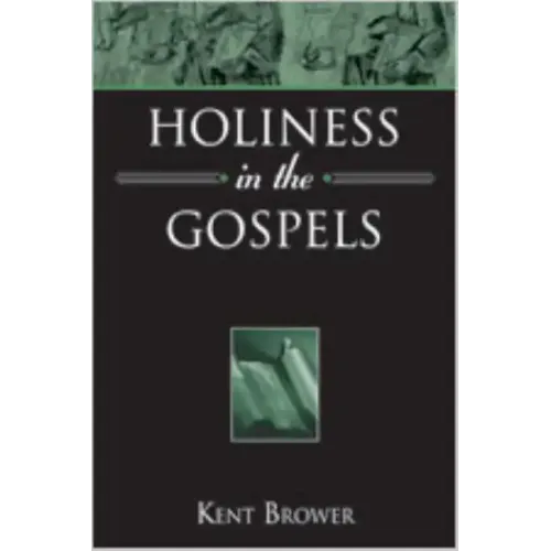 Holiness in the Gospels