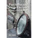Psychotherapy in an Age of Narcissism: Modernity, Science, and Society