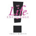 My Life to Encourage