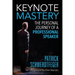Keynote Mastery: The Personal Journey of a Professional Speaker