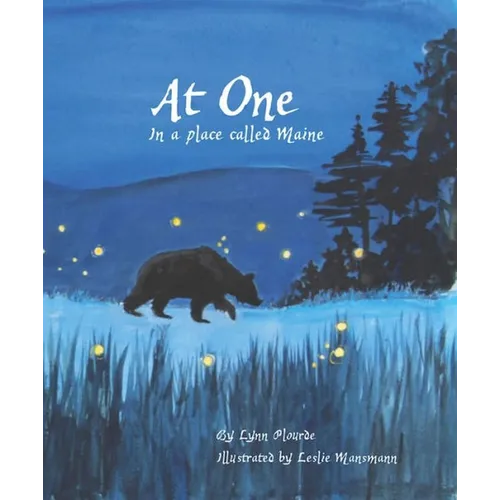 At One: In a Place Called Maine