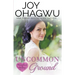 Uncommon Ground - A Christian Suspense - Book #1