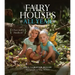 Fairy Houses All Year: A Four-Season Handbook