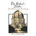The Baha'i Faith: Its History and Teachings