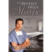 The Beverly Hills Shape: The Truth about Plastic Surgery