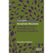 Xenophobic Mountains: Landscape Sentience Reconsidered in the Romanian Carpathians