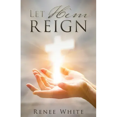 Let Him Reign