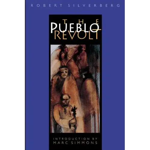 The Pueblo Revolt