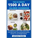 The Ultimate 1500 A Day Calorie Cookbook: An Essential Guide To 1500 Calorie Meal Plan With Quick, Nourishing And Healthy Recipes To Lose Weight Rapid