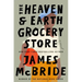 The Heaven & Earth Grocery Store
