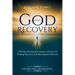 God and Recovery: A 90-Day devotional Towards A Journey Of Healing, Recovery, And Restoration with God Volume 2