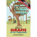 There's a Giraffe in my Treehouse! Bumper Edition: Story + activities = twice the fun!