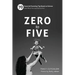Zero to Five: 70 Essential Parenting Tips Based on Science (and What Ia've Learned So Far)