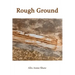 Rough Ground
