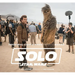 Industrial Light & Magic Presents: Making Solo: A Star Wars Story