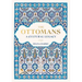 The Ottomans: A Cultural Legacy