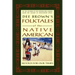 Dee Brown's Folktales of the Native American: Retold for Our Times