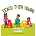 Teach Them Young ABC's African American Edition