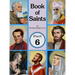 Book of Saints (Part 6): Super-Heroes of God Volume 6