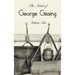 The Novels of George Gissing, Volume Two (complete and unabridged) including, The Odd Women, Eve's Ransom, The Paying Guest and Will Warburton