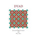 Dyad