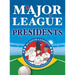 Major League Presidents