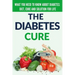 Diabetes Cure: Diabetes for Beginners - Basic overview of Diabetes: Diet, Treatment and Solution for Life (FREE BONUS INCLUDED)