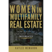 Women in Multifamily Real Estate: How Queens Do Apartment Investing Differently
