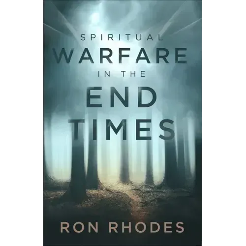 Spiritual Warfare in the End Times