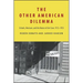 The Other American Dilemma: Schools, Mexicans, and the Nature of Jim Crow, 1912-1953