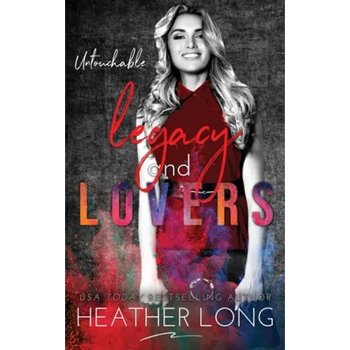 Legacy and Lovers