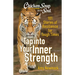 Chicken Soup for the Soul: Tap Into Your Inner Strength: 101 Stories of Resilience for Tough Times