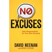 No Excuses: Take Responsibility for Your Own Success