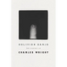 Oblivion Banjo: The Poetry of Charles Wright