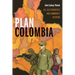 Plan Colombia: U.S. Ally Atrocities and Community Activism
