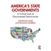 America's State Governments: A Critical Look at Disconnected Democracies