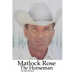 Matlock Rose, The Horseman