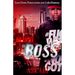 Blood of a Boss