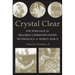 Crystal Clear: The Struggle for Reliable Communications Technology in World War II