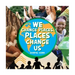 We Change Places, Places Change Us