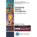 Designing Ethical Workplaces: The Moldable Model