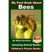 My First Book About Bees - Amazing Animal Books - Children's Picture Books